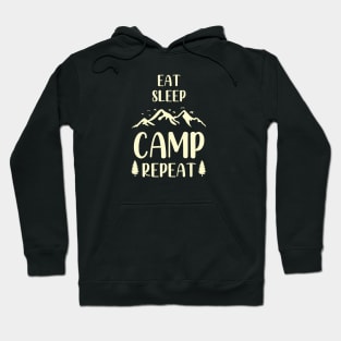 Eat, Sleep, Camp, Repeat. Hoodie